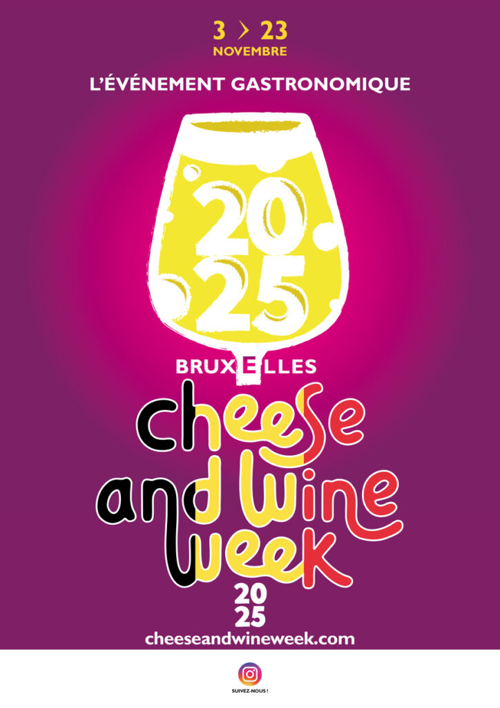 Cheese and Wine Week Brussels ; une grande première du 3 au 23 novembre.